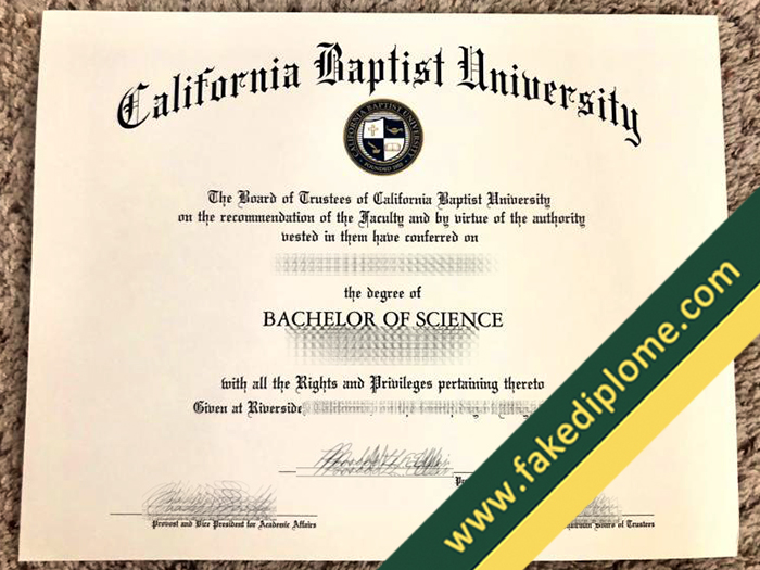 fake California Baptist University diploma, California Baptist University fake degree, fake California Baptist University certificate