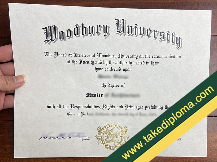 fake Woodbury University diploma, fake Woodbury University degree, fake Woodbury University certificate