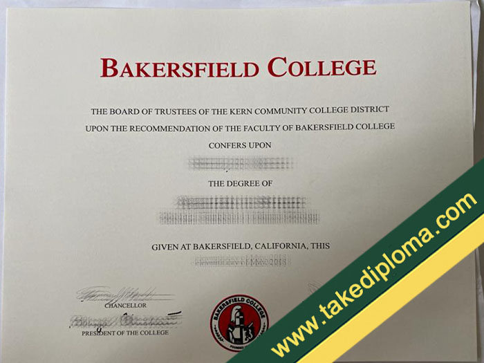 Bakersfield College fake diploma, Bakersfield College fake degree, Bakersfield College fake certificate