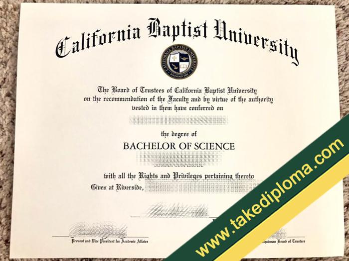California Baptist University fake diploma, California Baptist University fake degree, fake California Baptist University certificate