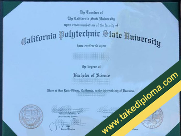 California Polytechnic State University diploma, California Polytechnic State University fake degree, fake California Polytechnic State University certificate